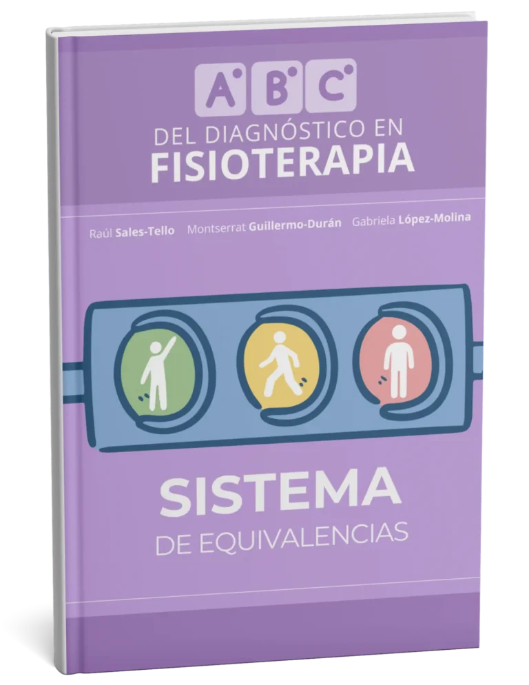 SISTEMA DE EQUIVALENCIAS. ABC DEL DIAGNÓSTICO EN FISIOTERAPIA